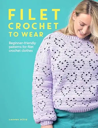 Filet Crochet To Wear