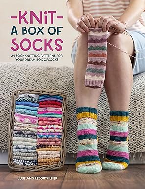 Knit a Box of Socks: 24 sock knitting patterns for your dream box of socks by Julie Ann Lebouthillier