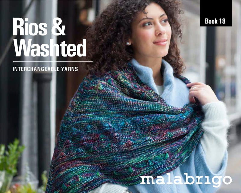 Malabrigo Book 18:  Rios & Washted