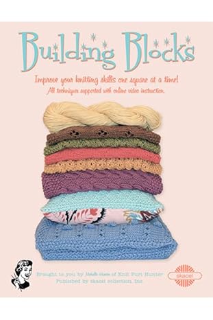 Skacel Building Blocks Pattern Book: Improve your knitting skills one square at a time!