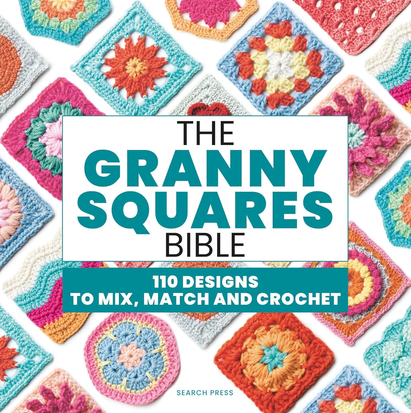 The Granny Square Bible