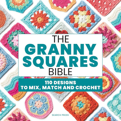 The Granny Square Bible