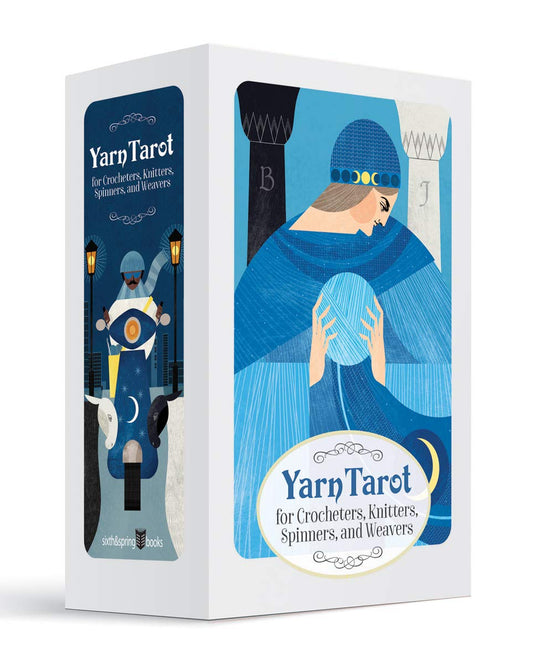 Yarn Tarot for Crocheters, Knitters, Spinners, and Weavers